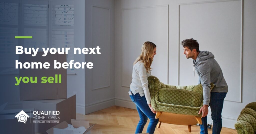 Couple carrying an armchair past moving boxes in a bright room, with the headline Buy your next home before you sell