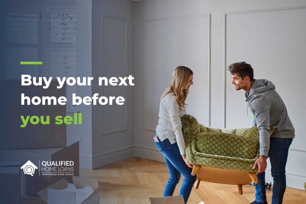 Couple carrying an armchair past moving boxes in a bright room, with the headline Buy your next home before you sell